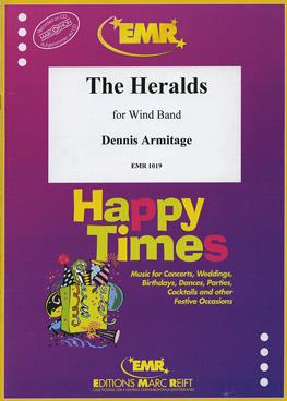 Dennis Armitage: The Heralds (Overture March)