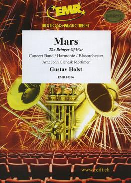 Gustav Holst: Mars – The Bringer Of War
