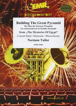 Norman Tailor: Building The Great Pyramid(from MysteriesOf Egypt)