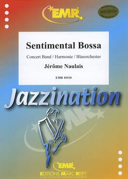 Jérôme Naulais: Sentimental Bossa