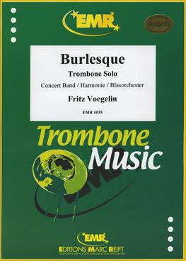 Fritz Voegelin: Burlesque (Trombone Solo)