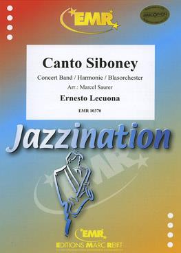 Ernesto Lecuona: Canto Siboney