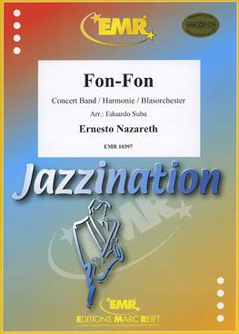 Ernesto Nazareth: Fon-Fon