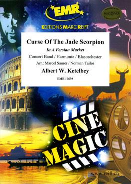 Albert Ketèlbey: Curse Of The Jade Scorpion