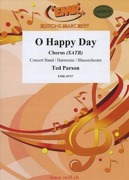 Ted Parson: O Happy Day