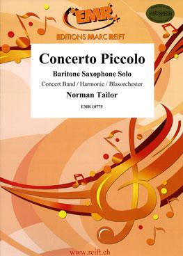 Norman Tailor: Concerto Piccolo (Bariton Sax Solo)