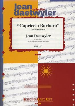 Jean Daetwyler: Capriccio Barbaro