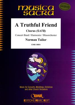 Norman Tailor: A Truthful Friend