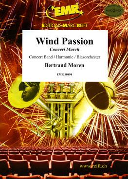 Bertrand Moren: Wind Passion