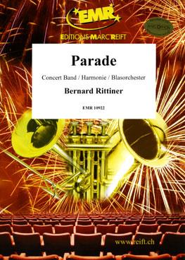 Bernard Rittiner: Parade