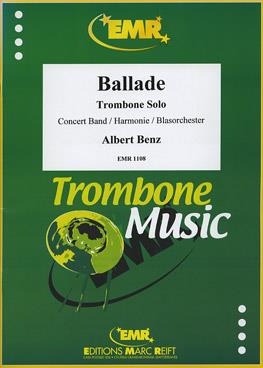 Albert Benz: Ballade (Trombone Solo)