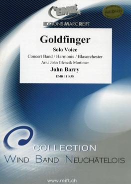 John Barry: Goldfinger(Solo Voice and Wind Band)