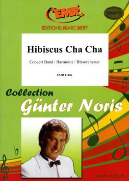 Günter Noris: Hibiscus Cha Cha