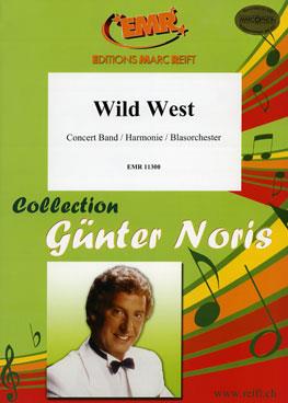 Günter Noris: Wild West