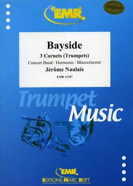 Jérôme Naulais: Bayside (3 Trumpets Solo)