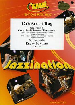 Euday Louis Bowman: 12th Street Rag (2 Clarinets Solo)