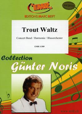 Günter Noris: Trout Waltz