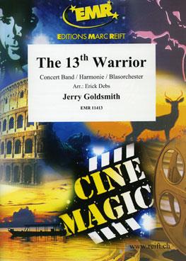 Jerry Goldsmith: The 13th Warrior