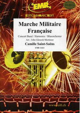 Camille Saint-Saëns: Marche Militaire Française
