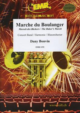 Dany Bonvin: Marche du Boulanger