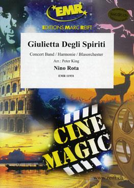 Nino Rota: Giulietta Degli Spiriti (Harmonie)