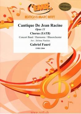 Cantique De jean Racine – Opus 11 (+Chorus SATB)