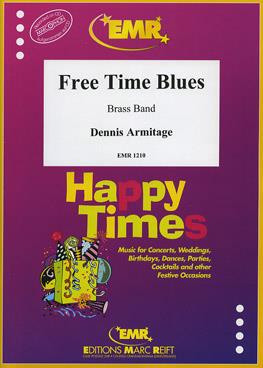 Dennis Armitage: Free Time Blues