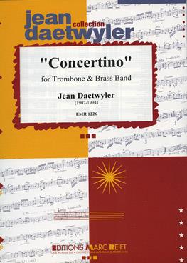 Jean Daetwyler: Concertino (Trombone Solo)