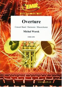 Michael Worek: Overture (Harmonie)