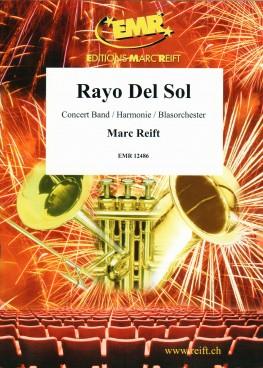 Marc Reift: Rayo Del Sol (Harmonie)