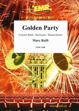 Marc Reift: Golden Party (Harmonie)