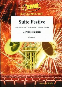 Jerome Naulais: Suite Festive (Harmonie)