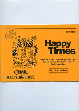 Dennis Armitage: Happy Times (1st Percussion)