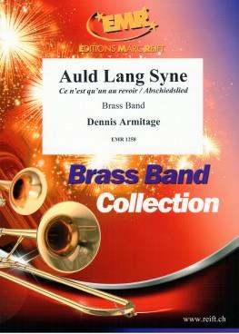 Dennis Armitage: Auld Lang Syne