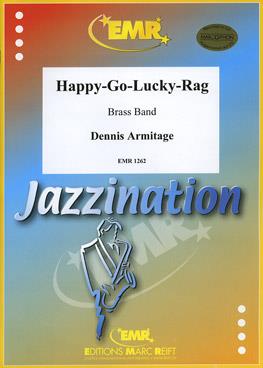 Dennis Armitage: “Happy-Go-Lucky-Rag “”Ragtime”””