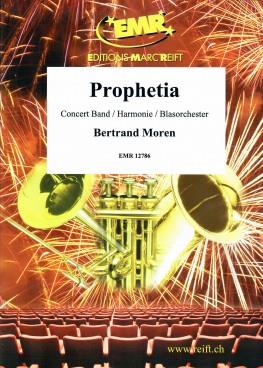 Bertrand Moren: Prophetia