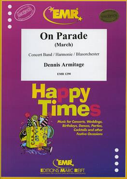 Dennis Armitage: On Parade