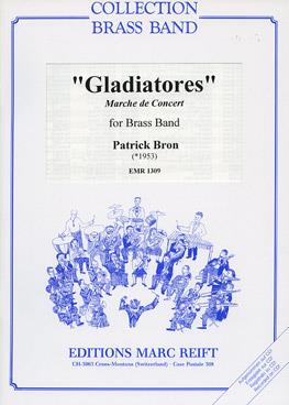 Patrick Bron: Gladiatores