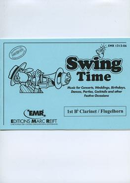 Dennis Armitage: Swing Time (1st Bb Clarinet/Flugelhorn)