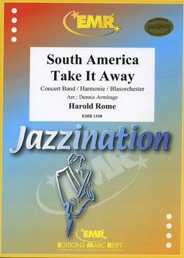 Harold Rome: South America Take it Away