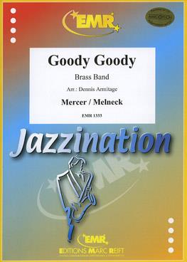 Johnny Mercer: Goody, Goody