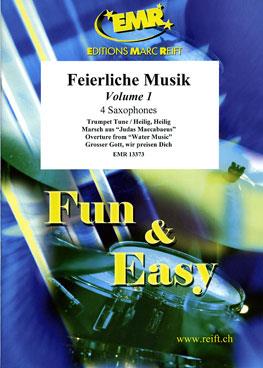 Jean-Fr. Michel: Feierliche Musik Volume 1