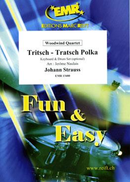 Johann Strauss: Tritsch-Tratsch Polka