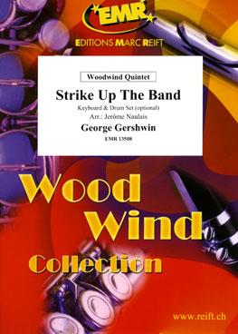 George Gershwin: Strike Up The Band