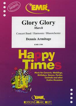 Dennis Armitage: Glory, Glory