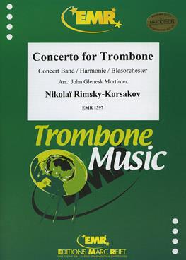 Nikolai Rimsky-Korsakov: Concerto (Trombone Solo)
