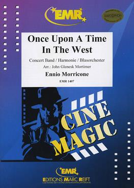 Ennio Morricone: Once Upon A Time In The West