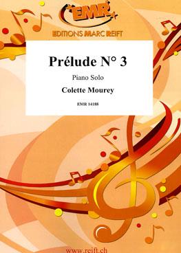 Colette Mourey: Prelude Nr 3