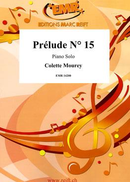 Colette Mourey: Prelude Nr 15