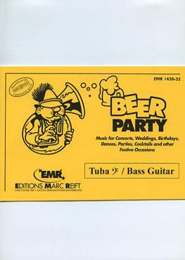 Dennis Armitage: Beer Party (Tuba BC/Bass Guitar)